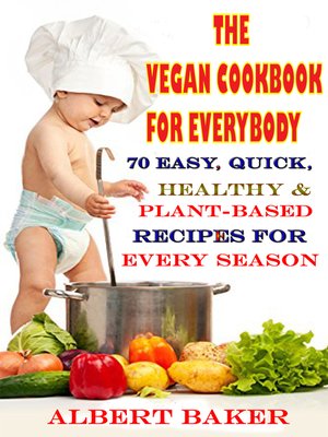 cover image of The Vegan Cookbook For Everybody